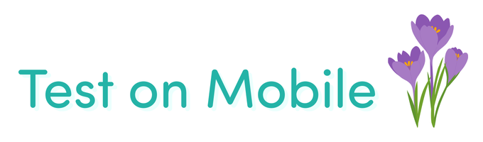 Text Test on Mobile with crocus