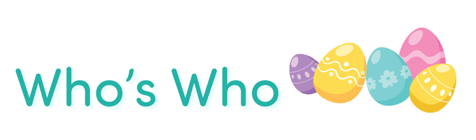 Text Who's Who with Easter eggs